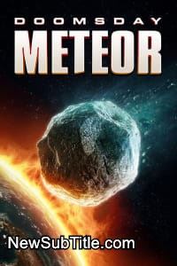 زیر‌نویس فارسی فیلم Doomsday Meteor