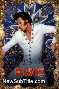 زیر‌نویس فارسی فیلم Elvis