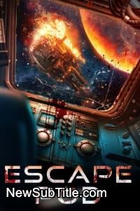 زیر‌نویس فارسی فیلم Escape Pod