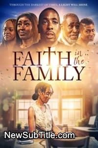 زیرنویس فارسی فیلم Faith in the Family