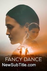 زیر‌نویس فارسی فیلم Fancy Dance