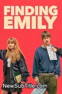زیرنویس فارسی فیلم Finding Emily