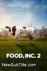 زیر‌نویس فارسی فیلم Food, Inc 2