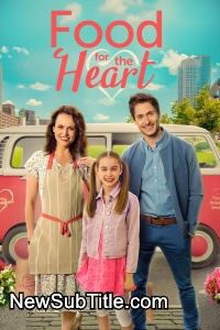 زیر‌نویس فارسی فیلم Food for the Heart