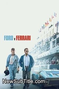 زیرنویس فارسی فیلم Ford v Ferrari