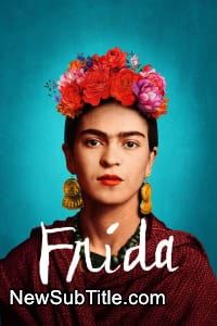 زیر‌نویس فارسی فیلم Frida