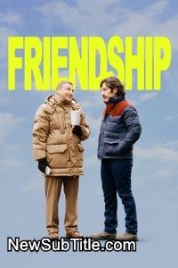 زیر‌نویس فارسی فیلم Friendship