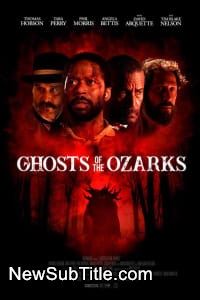 Ghosts of the Ozarks  - نیو ساب تایتل