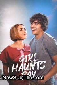 زیر‌نویس فارسی فیلم Girl Haunts Boy