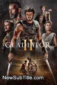 زیر‌نویس فارسی فیلم Gladiator II