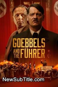 زیر‌نویس فارسی فیلم Goebbels and the Führer