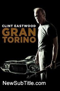زیرنویس فارسی فیلم Gran Torino