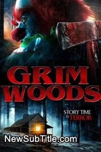 زیر‌نویس فارسی فیلم Grim Woods