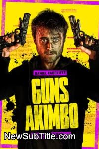 زیر‌نویس فارسی فیلم Guns Akimbo