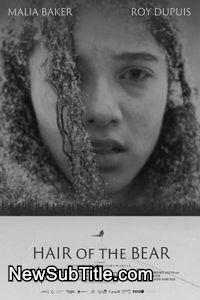 زیرنویس فارسی فیلم Hair of the Bear