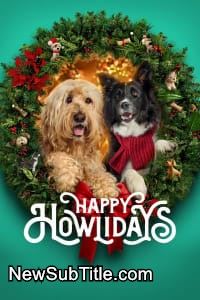 زیر‌نویس فارسی فیلم Happy Howlidays