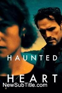 زیر‌نویس فارسی فیلم Haunted Heart