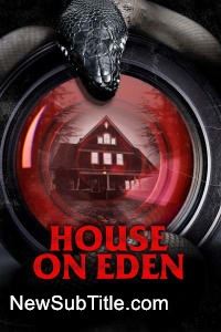 زیر‌نویس فارسی فیلم House on Eden