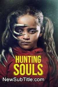Hunting Souls  - نیو ساب تایتل