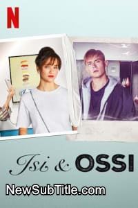 زیرنویس فارسی فیلم Isi & Ossi