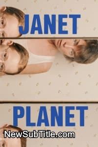 زیر‌نویس فارسی فیلم Janet Planet