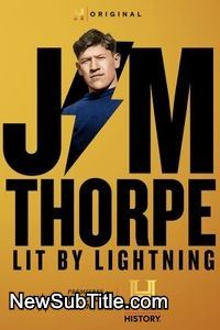 زیر‌نویس فارسی فیلم Jim Thorpe: Lit by Lightning
