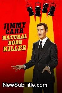 Jimmy Carr: Natural Born Killer  - نیو ساب تایتل