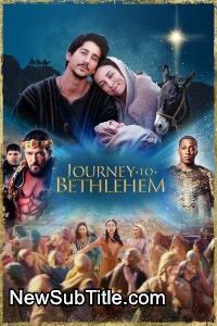 زیر‌نویس فارسی فیلم Journey to Bethlehem