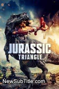 زیر‌نویس فارسی فیلم Jurassic Triangle