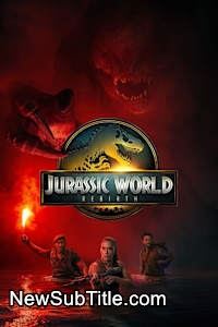 زیرنویس فارسی فیلم Jurassic World Rebirth