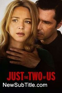 زیر‌نویس فارسی فیلم Just the Two of Us