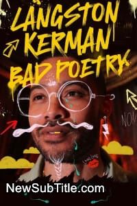 Langston Kerman: Bad Poetry  - نیو ساب تایتل