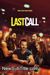 Last Call  - نیو ساب تایتل