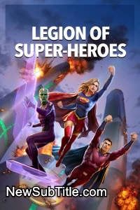 Legion of Super-Heroes  - نیو ساب تایتل