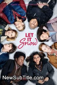 زیرنویس فارسی فیلم Let It Snow