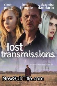 زیر‌نویس فارسی فیلم Lost Transmissions