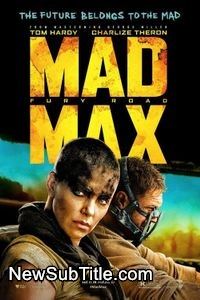 زیرنویس فارسی فیلم Mad Max: Fury Road