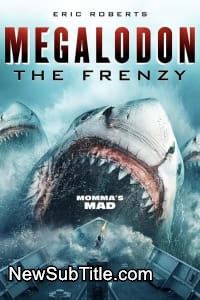 زیر‌نویس فارسی فیلم Megalodon: The Frenzy