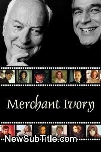 زیر‌نویس فارسی فیلم Merchant Ivory