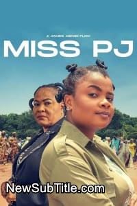 زیر‌نویس فارسی فیلم Miss PJ