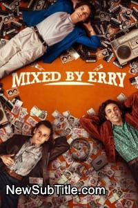 زیر‌نویس فارسی فیلم Mixed by Erry