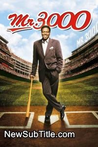 زیرنویس فارسی فیلم Mr. 3000