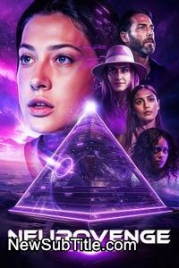 زیرنویس فارسی فیلم Neurovenge