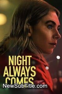 زیر‌نویس فارسی فیلم Night Always Comes