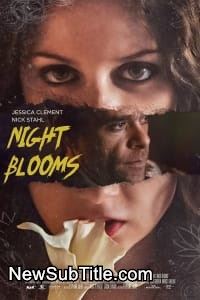 زیر‌نویس فارسی فیلم Night Blooms