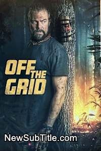 زیر‌نویس فارسی فیلم Off the Grid