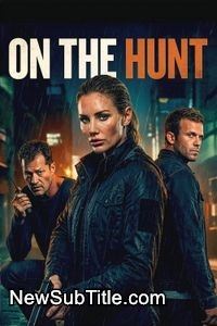 زیرنویس فارسی فیلم On the Hunt