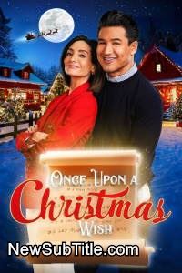 زیر‌نویس فارسی فیلم Once Upon a Christmas Wish