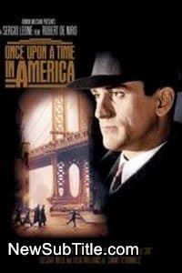 زیرنویس فارسی فیلم Once Upon a Time in America
