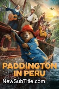 زیرنویس فارسی فیلم Paddington in Peru